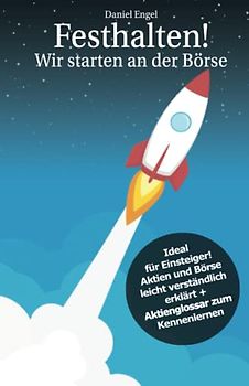 Festhalten! Wir starten an der Börse