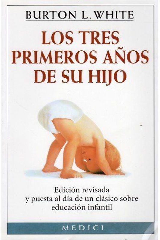 Los tres primeros años de su hijo