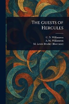 The Guests of Hercules