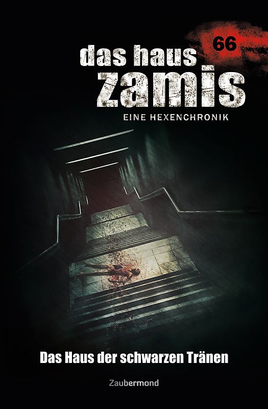 Das Haus Zamis 66 – Das Haus der schwarzen Tränen