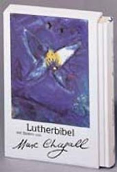 Lutherbibel mit Bildern von Marc Chagall