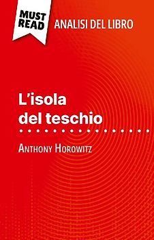 L'isola del teschio di Anthony Horowitz (Analisi del libro)