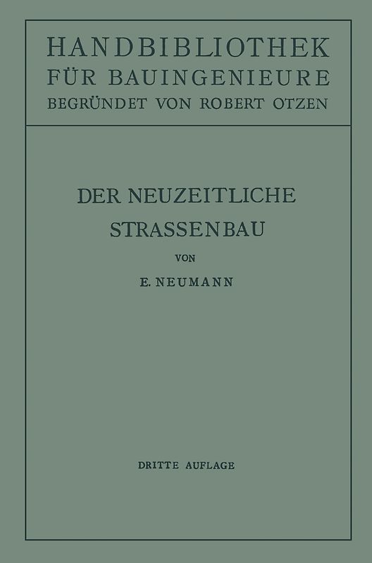 Der neuzeitliche Straßenbau