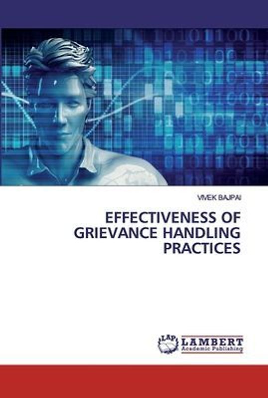 EFFECTIVENESS OF GRIEVANCE HANDLING PRACTICES