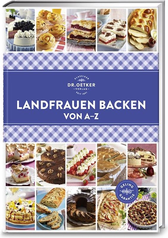 Landfrauen backen von A–Z