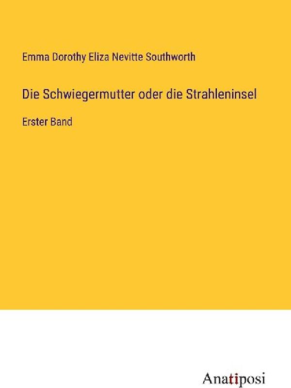 Die Schwiegermutter oder die Strahleninsel