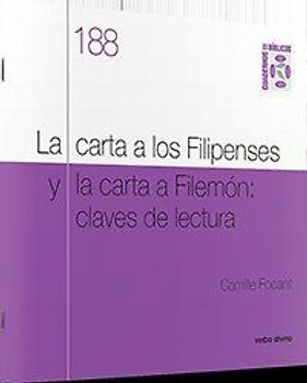 La carta a los Filipenses y la carta a Filemón : claves de lectura