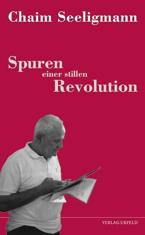 Spuren einer stillen Revolution