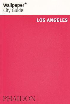 Wallpaper* City Guide Los Angeles