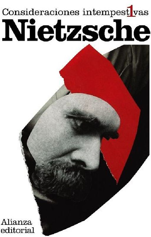 Consideraciones intempestivas 1 : David Strauss, el confesor y el escritor : y fragmentos póstumos