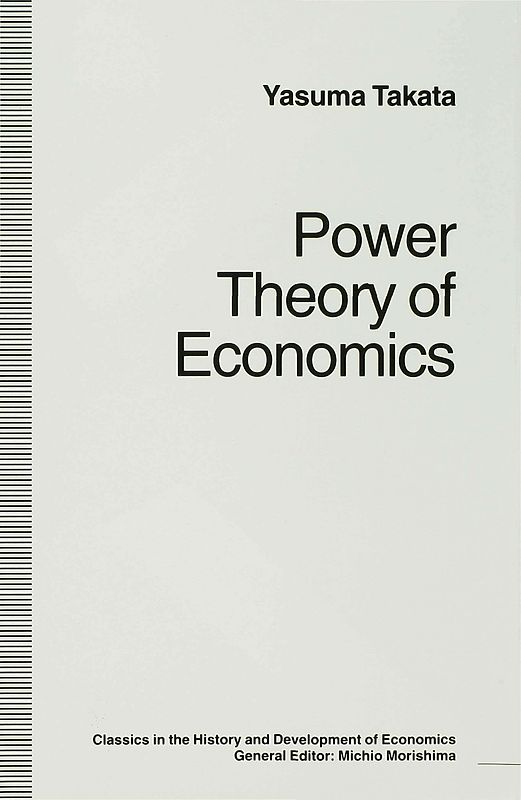 Power Theory of Economics