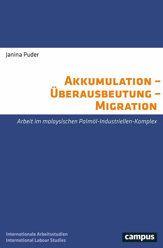 Akkumulation – Überausbeutung – Migration