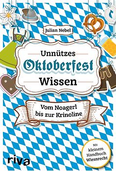 Unnützes Oktoberfestwissen