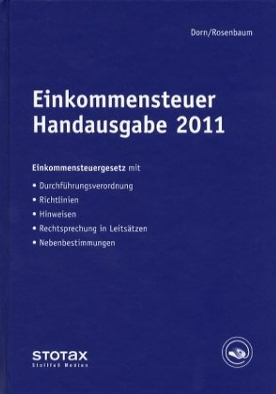 Einkommensteuer Handausgabe 2011