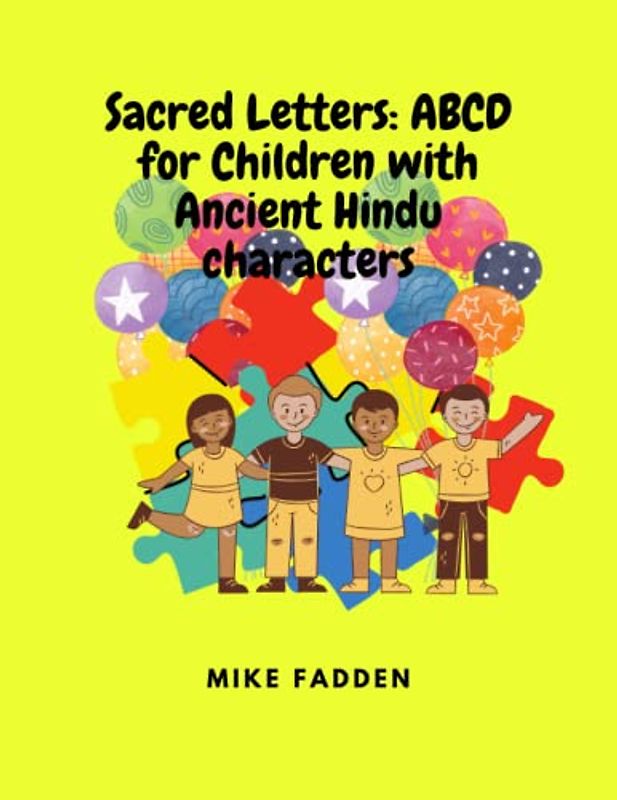 Sacred Letters: ABCD for Children with Ancient Hindu characters