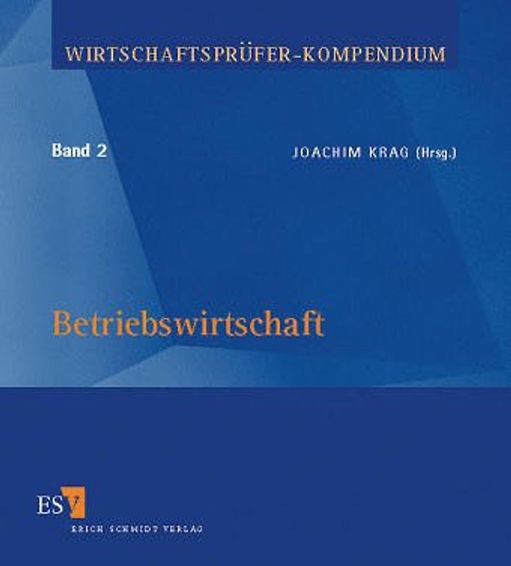 Kompendium für das Examen zum vBP/WP / Betriebswirtschaft