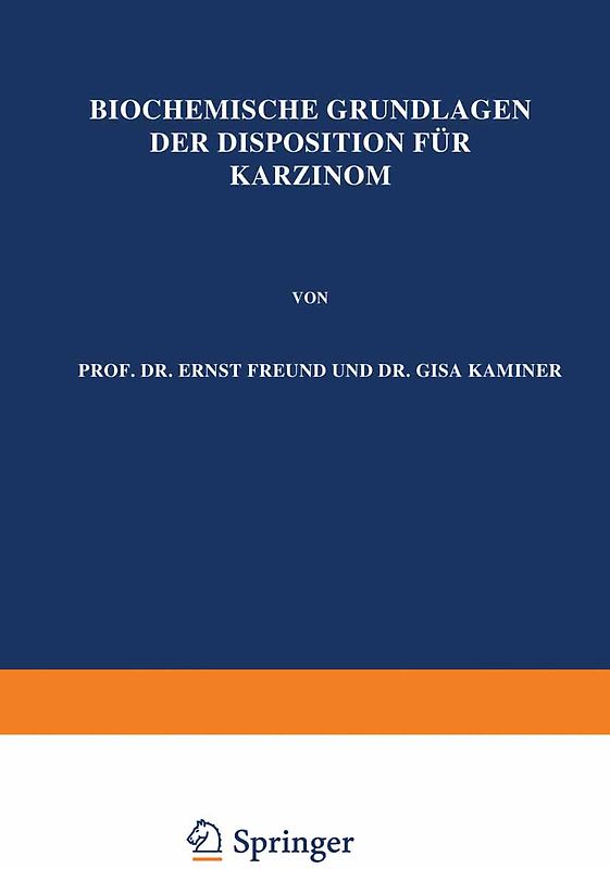 Biochemische Grundlagen der Disposition für Karzinom