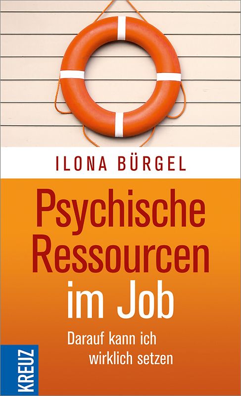 Psychische Ressourcen im Job
