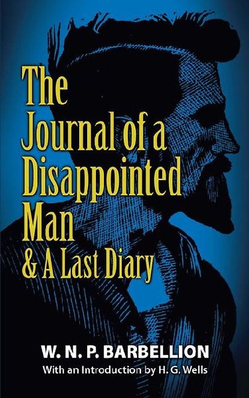 The Journal of a Disappointed Man
