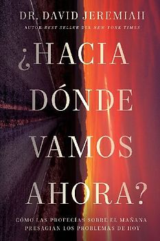 ¿Hacia dónde vamos ahora?  | Softcover  | Where Do We Go from Here?