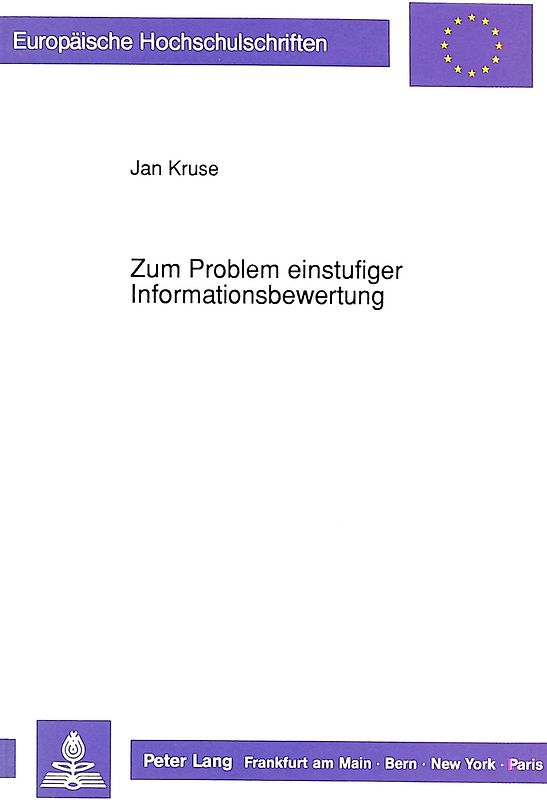 Zum Problem einstufiger Informationsbewertung