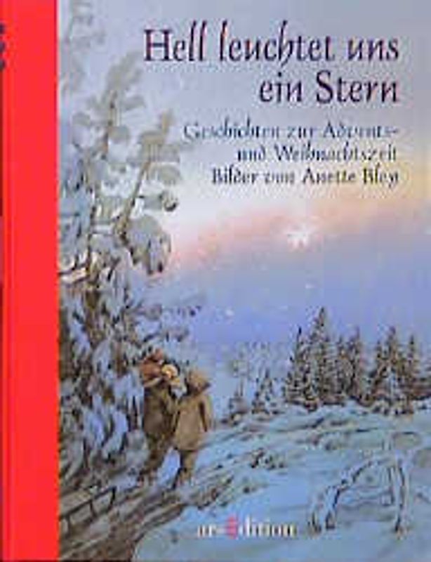 Hell leuchtet uns ein Stern