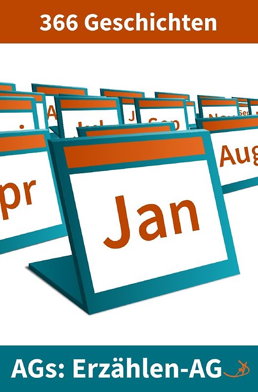Erzählen-AG / Erzählen-AG: 366 Geschichten