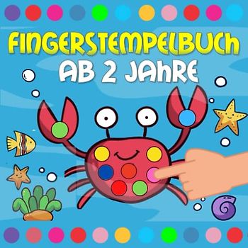 Fingerstempelbuch Ab 2 Jahren: Tiere Punktmarker Malbuch - Stempelbuch und Fingerfarben Bastelbuch für Mädchen & Jungen ab 2 Jahren