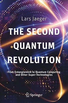 The Second Quantum Revolution