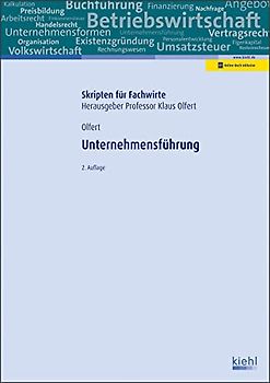 Unternehmensführung: Mit Online-Zugang (Skripten für Fachwirte)