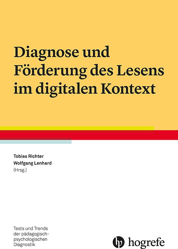Diagnose und Förderung des Lesens im digitalen Kontext