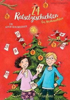 24 Rätselgeschichten bis Weihnachten