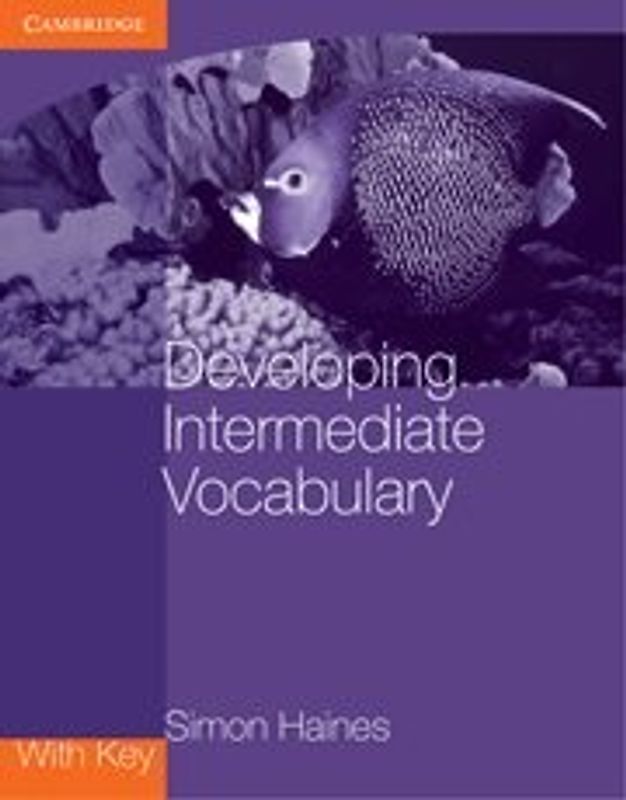 Developing Intermediate Vocabulary with Key (Georgian Press) - Simon Haines