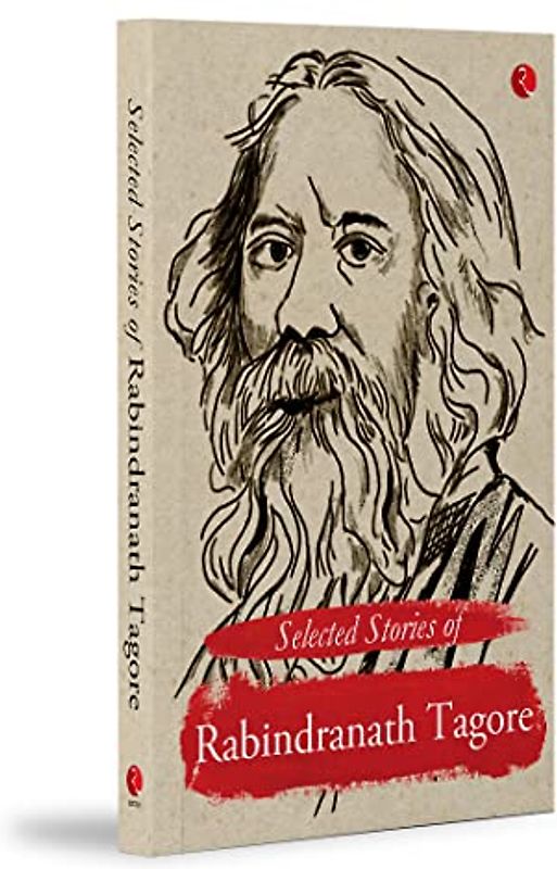 Selected Stories of Rabindranath Tagore