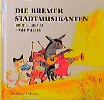 Die Bremer Stadtmusikanten