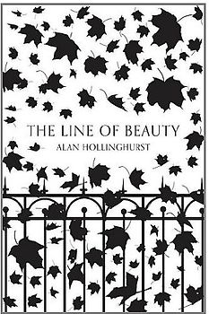 The Line of Beauty. 40th Birthday Edition (Picador 40th Anniversary Editn)