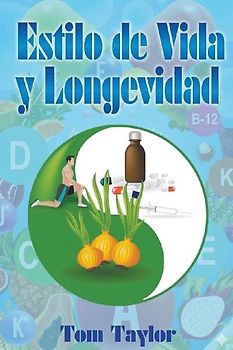 Estilo de Vida y Longevidad