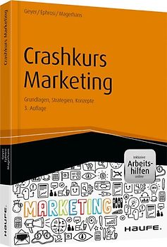 Crashkurs Marketing - inkl. Arbeitshilfen online