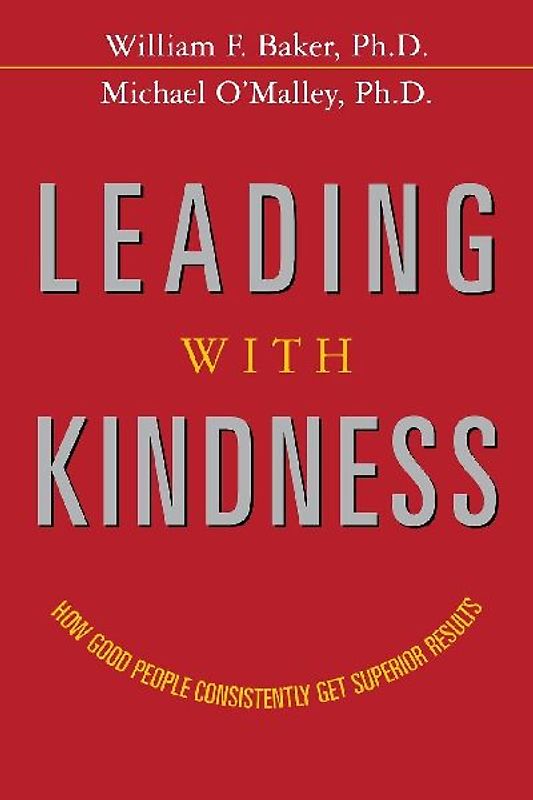 Leading with Kindness