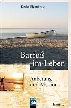Barfuß im Leben