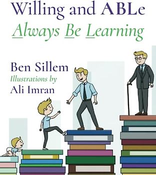 Willing and ABLe: Always Be Learning