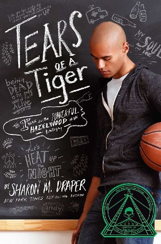 Tears of a Tiger (Hazelwood High Trilogy) - Sharon M. Draper