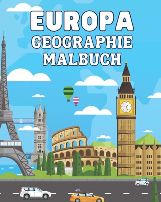 Europa: Geographie-Malbuch für Kinder im Schulalter