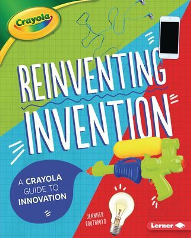 Reinventing Invention