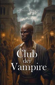 Club der Vampire: Ein Vampirroman