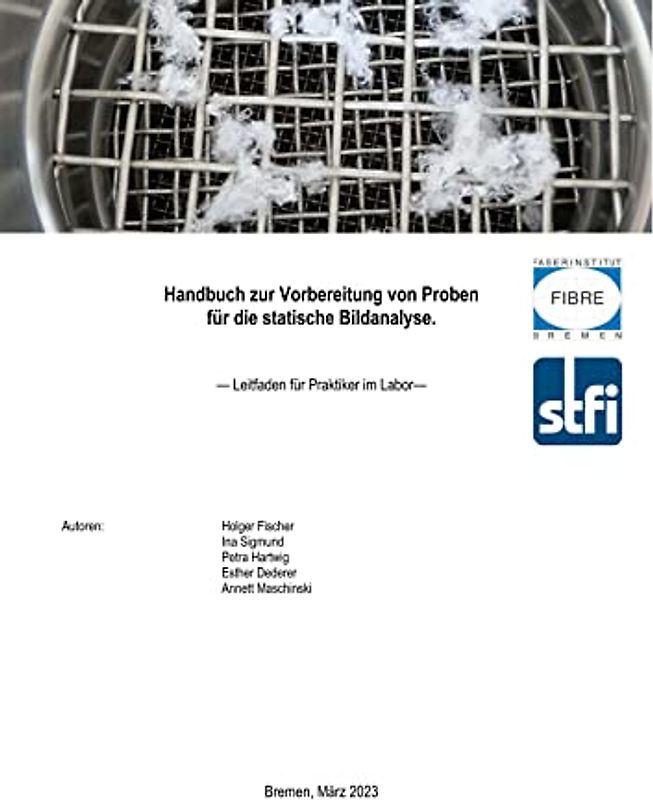 Handbuch zur Vorbereitung von Proben für die statische Bildanalyse