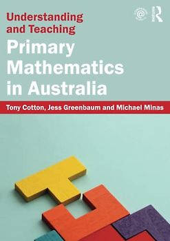 Understanding and Teaching Primary Mathematics in Australia