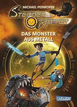 Sternenritter 5: Das Monster aus Metall