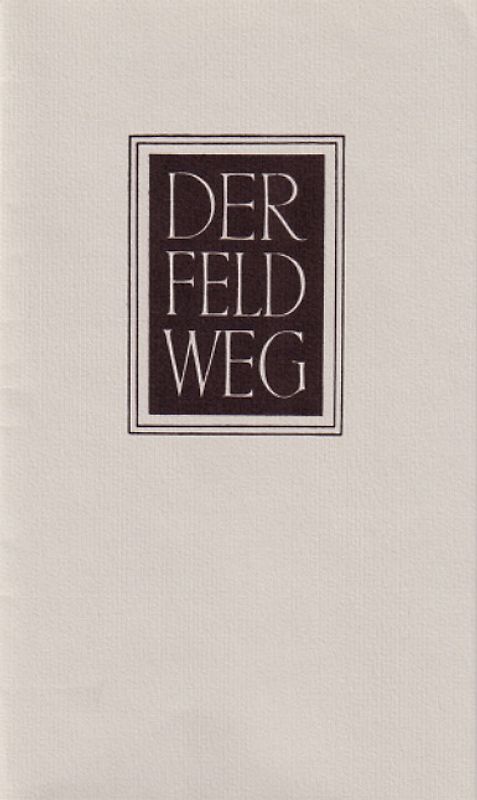 Der Feldweg