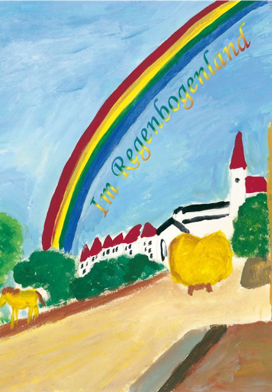 Im Regenbogenland